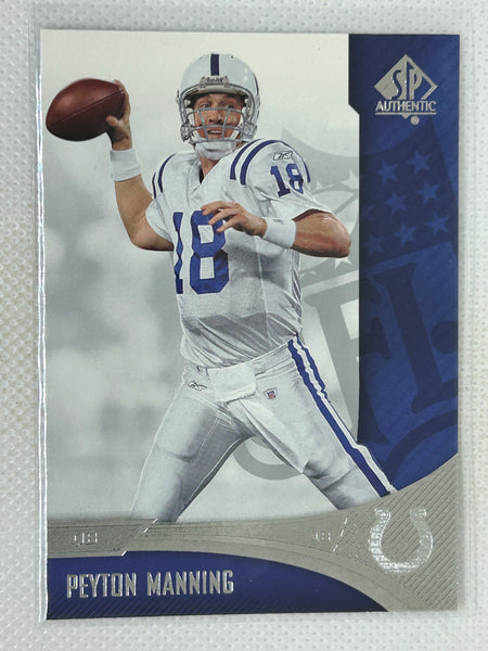 2006 SP Authentic Football Card #37 Peyton Manning Indianapolis Colts