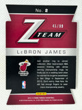 2013-14 Panini Pinnacle Z-Team Die-Cut /99 LeBron James #2 Miami Heat