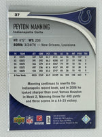 2006 SP Authentic Football Card #37 Peyton Manning Indianapolis Colts