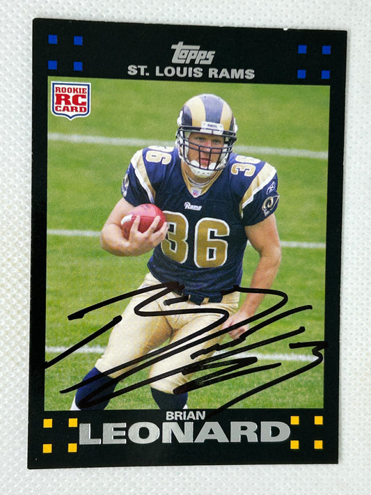 2007 Topps Brian Leonard Rookie St. Louis Rams #314 Signed Card