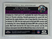 2005 Topps Chrome Football 50th Anniversary Golden Moments #160 Joe Namath New York Jets