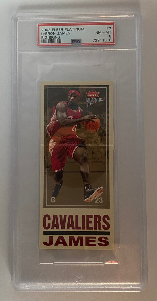 2003-04 Fleer Platinum Big Signs LeBron James #7BS PSA 8 Rookie Cleveland Cavaliers