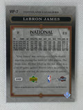 2007-08 Upper Deck VIP National LeBron James Cleveland Cavaliers #VIP-7