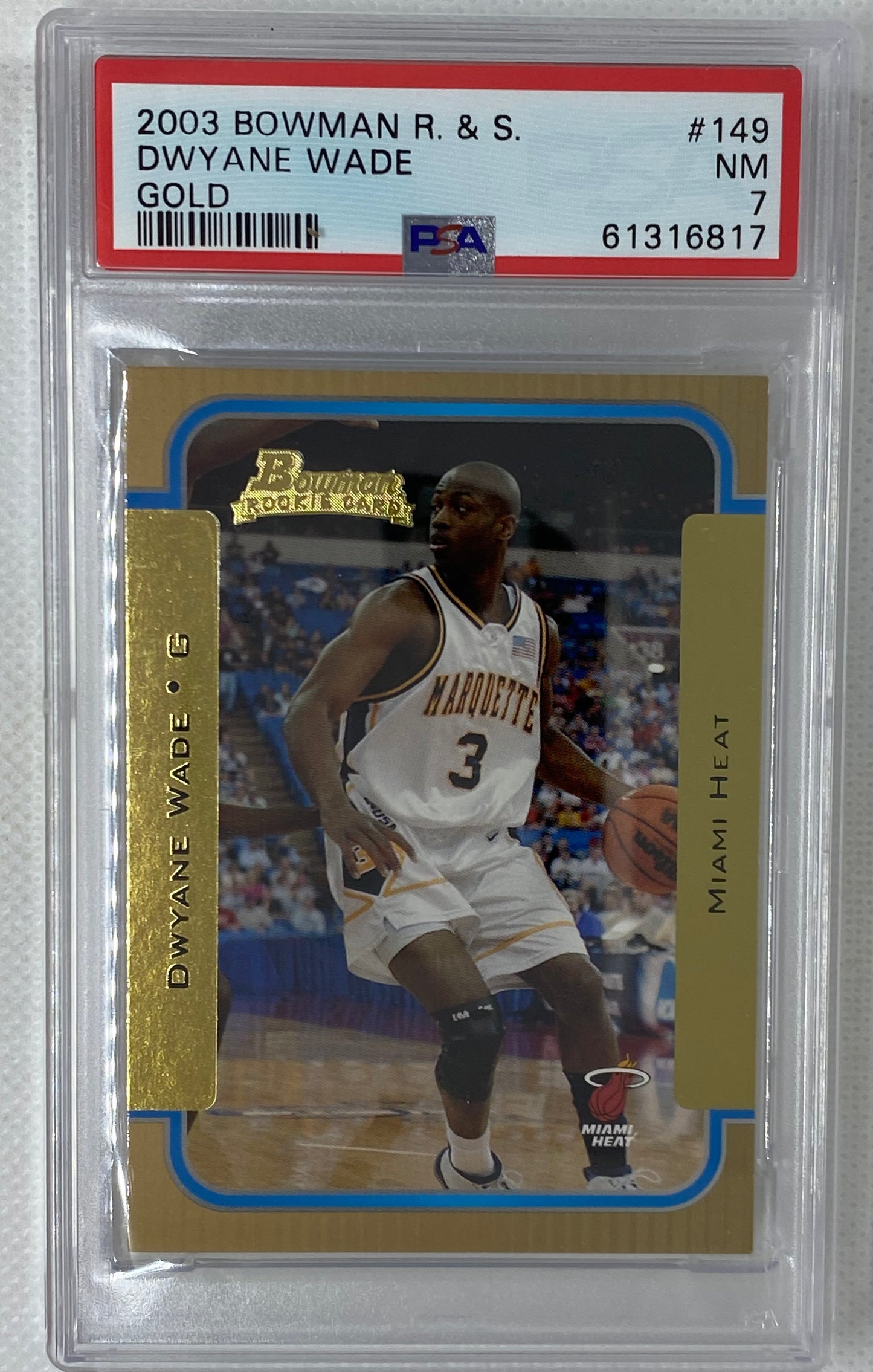 2003 Bowman Rookies & Stars Gold Dwyane Wade Rookie RC #149 PSA 7