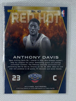 2013-14 Panini Select Anthony Davis Red Hot Insert #40 New Orleans Pelicans